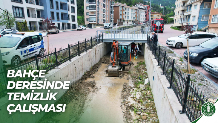 Bahçe Deresi'nde Temizlik Çalışmalarımız Sürüyor | VİDEO