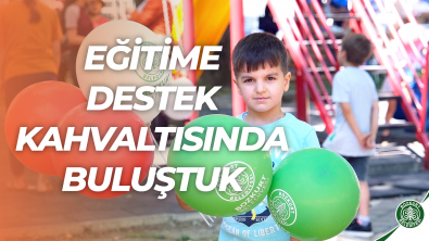 Eğitime Destek Kahvaltısında Buluştuk